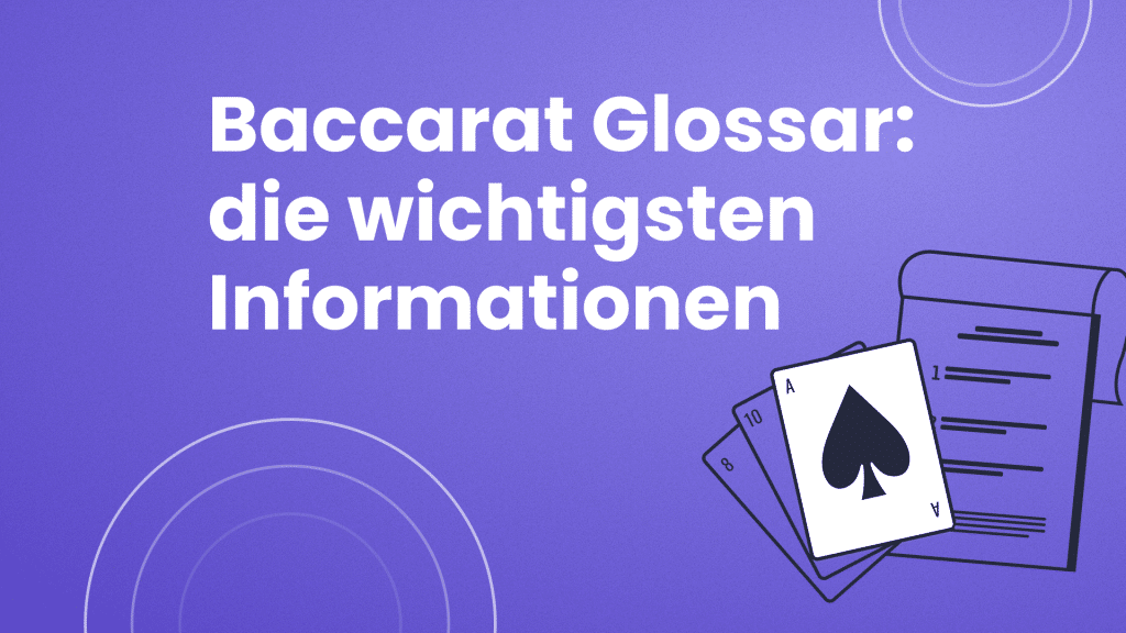 Baccarat Glossar: die wichtigsten Informationen